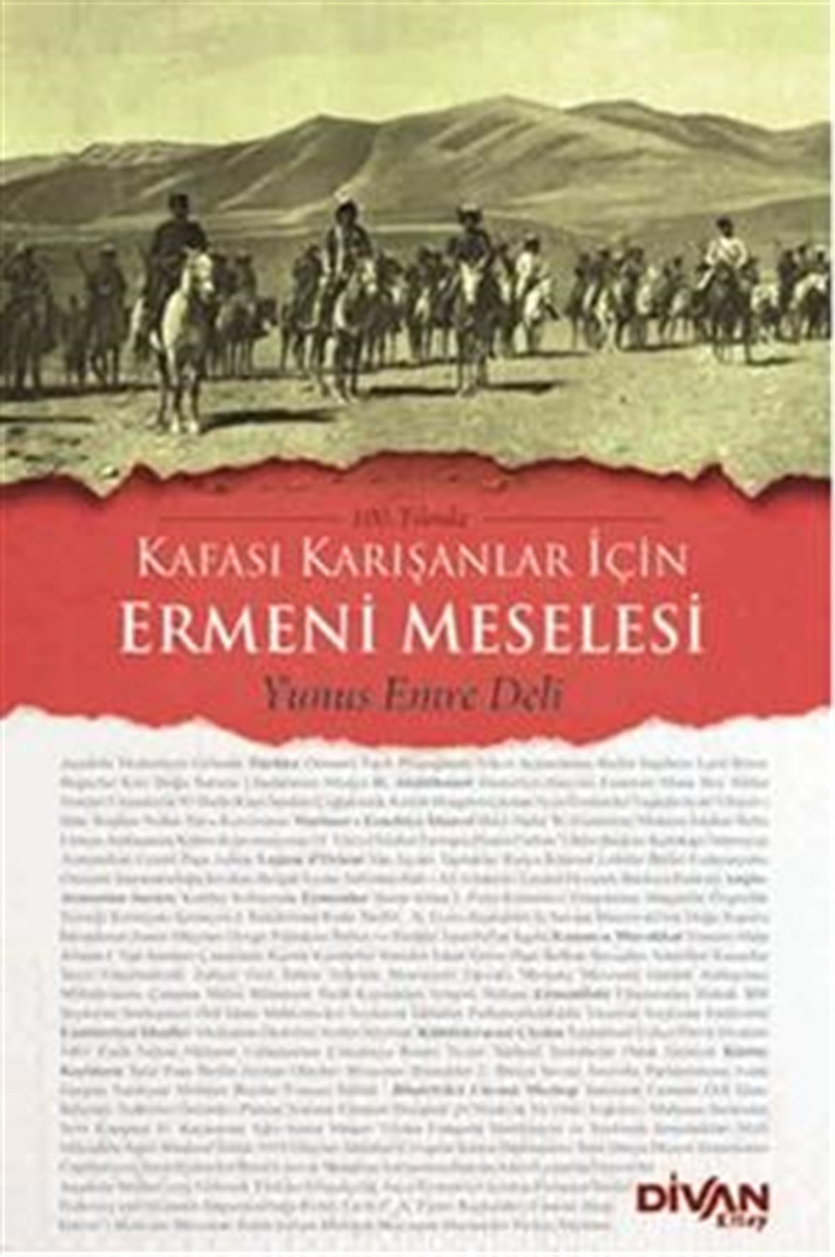 100. Yılında Kafası Karışanlar İçin Ermeni Meselesi