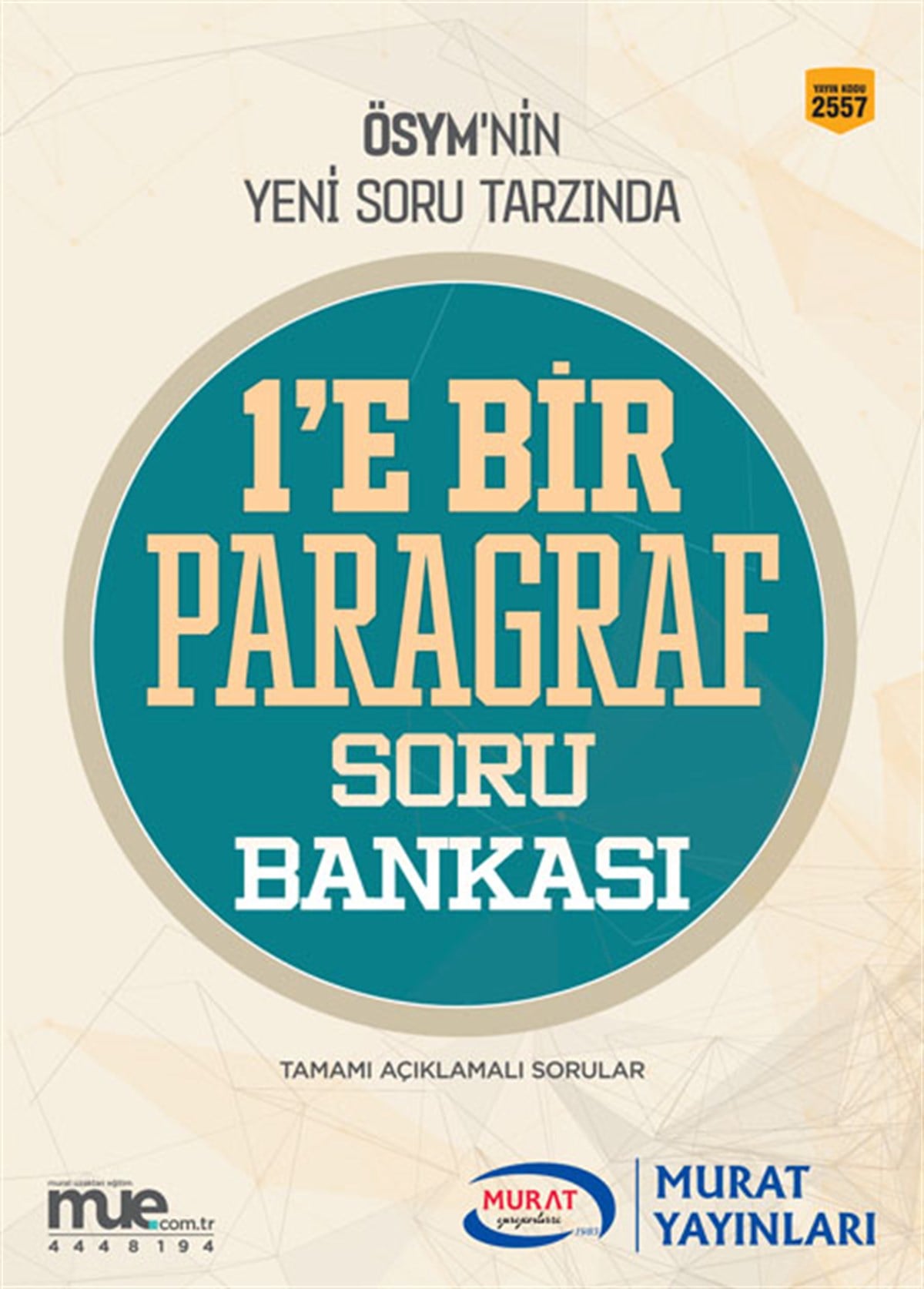 2557 - 1'e Bir Paragraf Soru Bankası