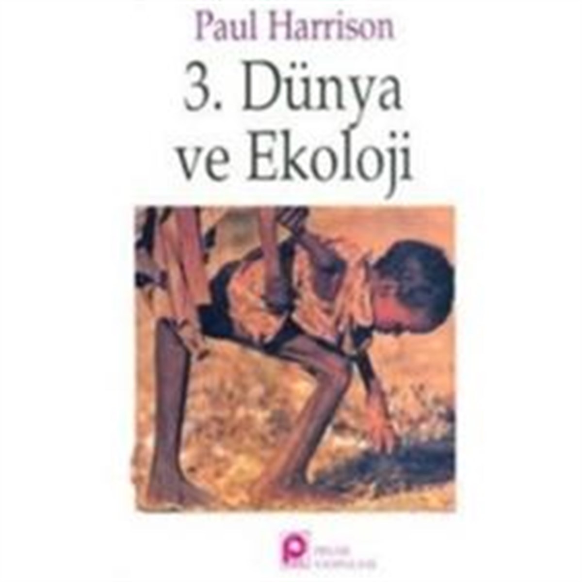 3. Dünya ve Ekoloji