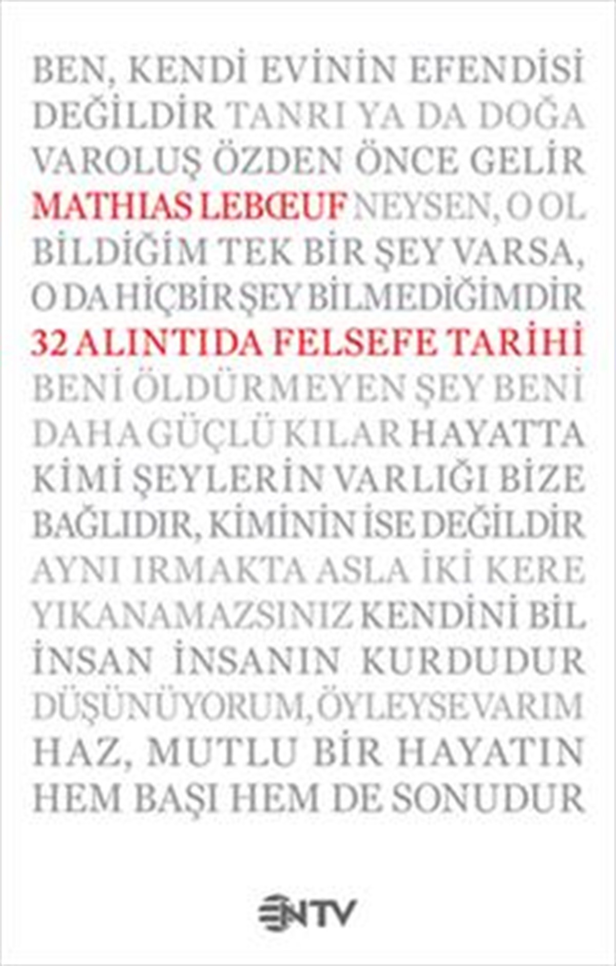 32 Alıntıda Felsefe Tarihi