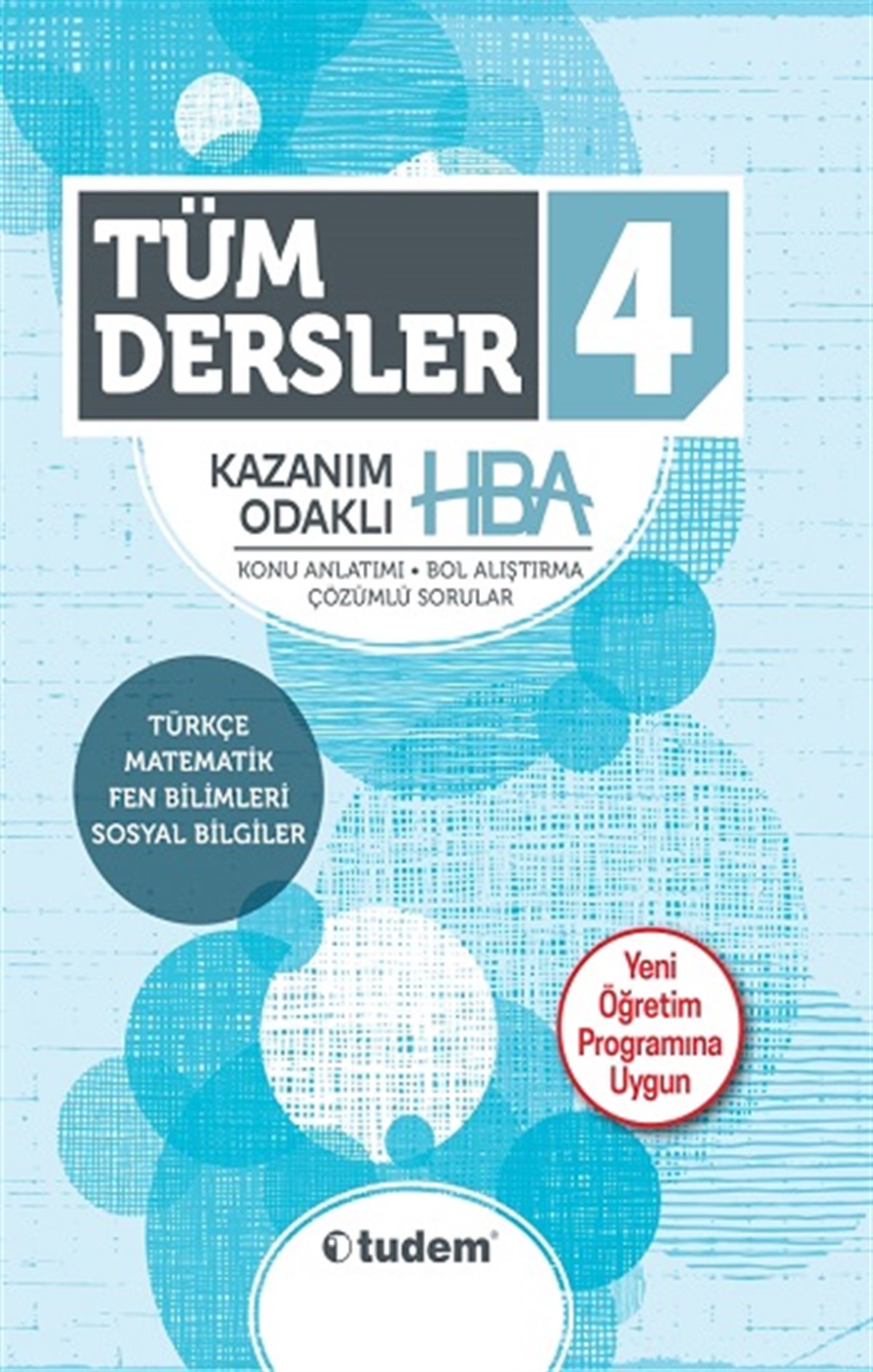4.Sınıf Tüm Dersler Kazanım Odaklı HBA