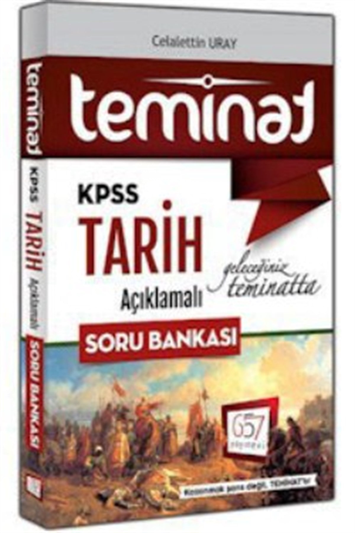 657 Yayınları 2018 KPSS Teminat Tarih Açıklamalı Soru Bankası