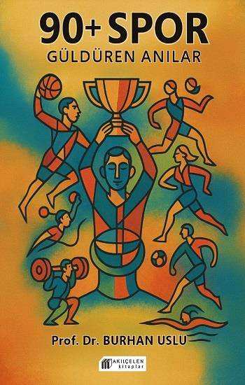 90+ Spor Güldüren Anılar