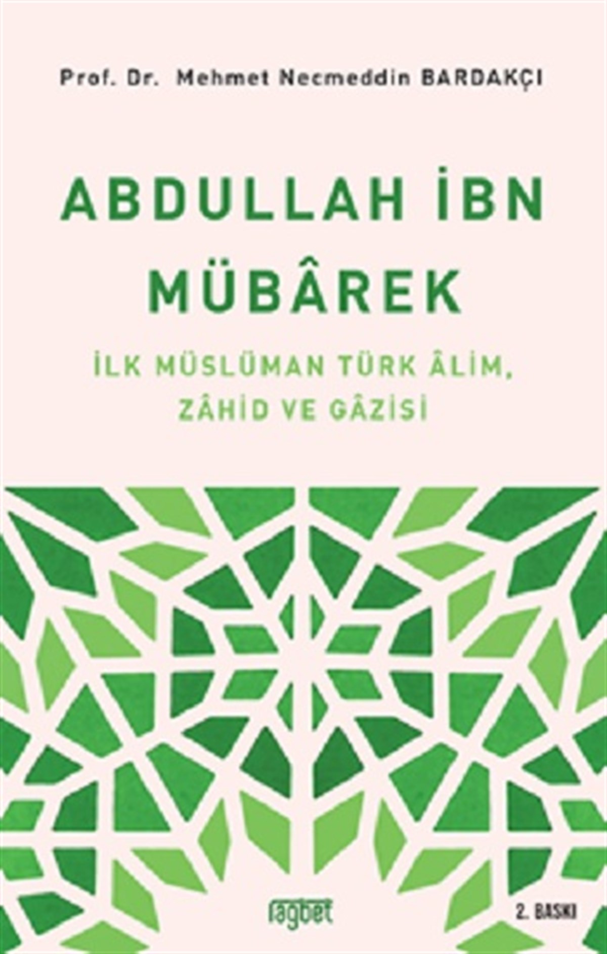 Abdullah İbn Mübarek; İlk Müslüman Türk Alim, Zahid ve Gazisi
