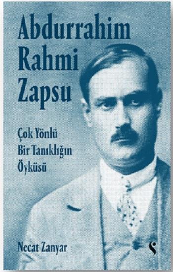 Abdurrahim Rahmi Zapsu (Ciltli)
