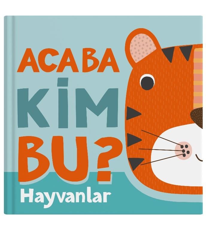 Acaba Kim Bu? - Hayvanlar (Ciltli)