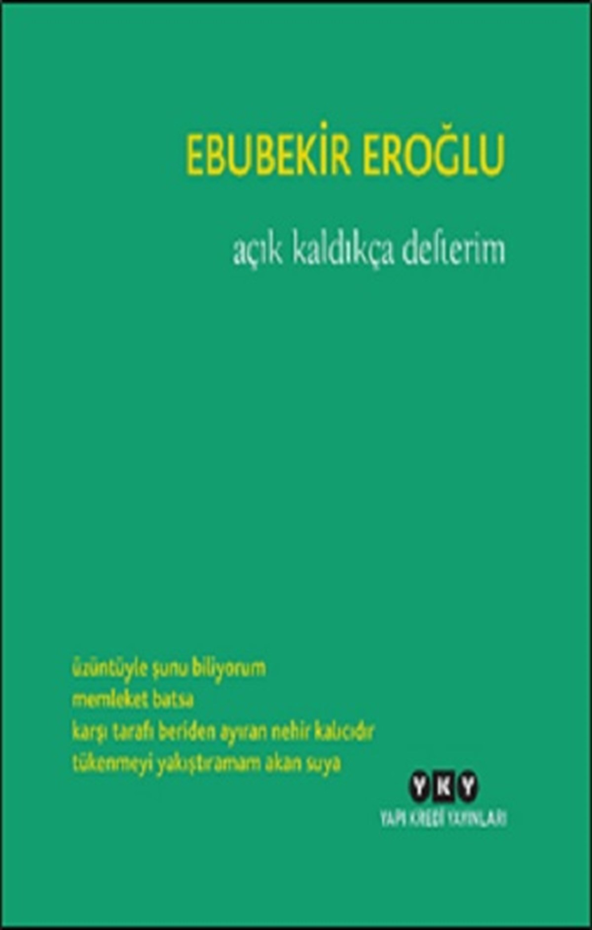 Açık Kaldıkça Defterim