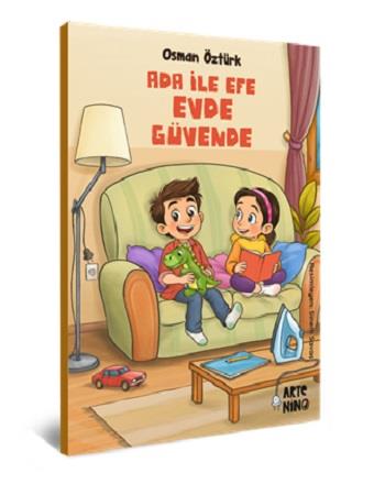Ada ile Efe Evde Güvende