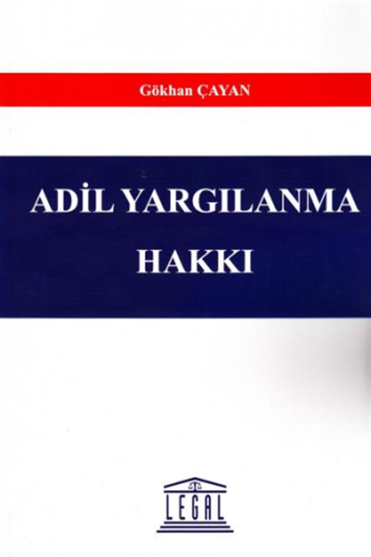 Adil Yargılanma Hakkı