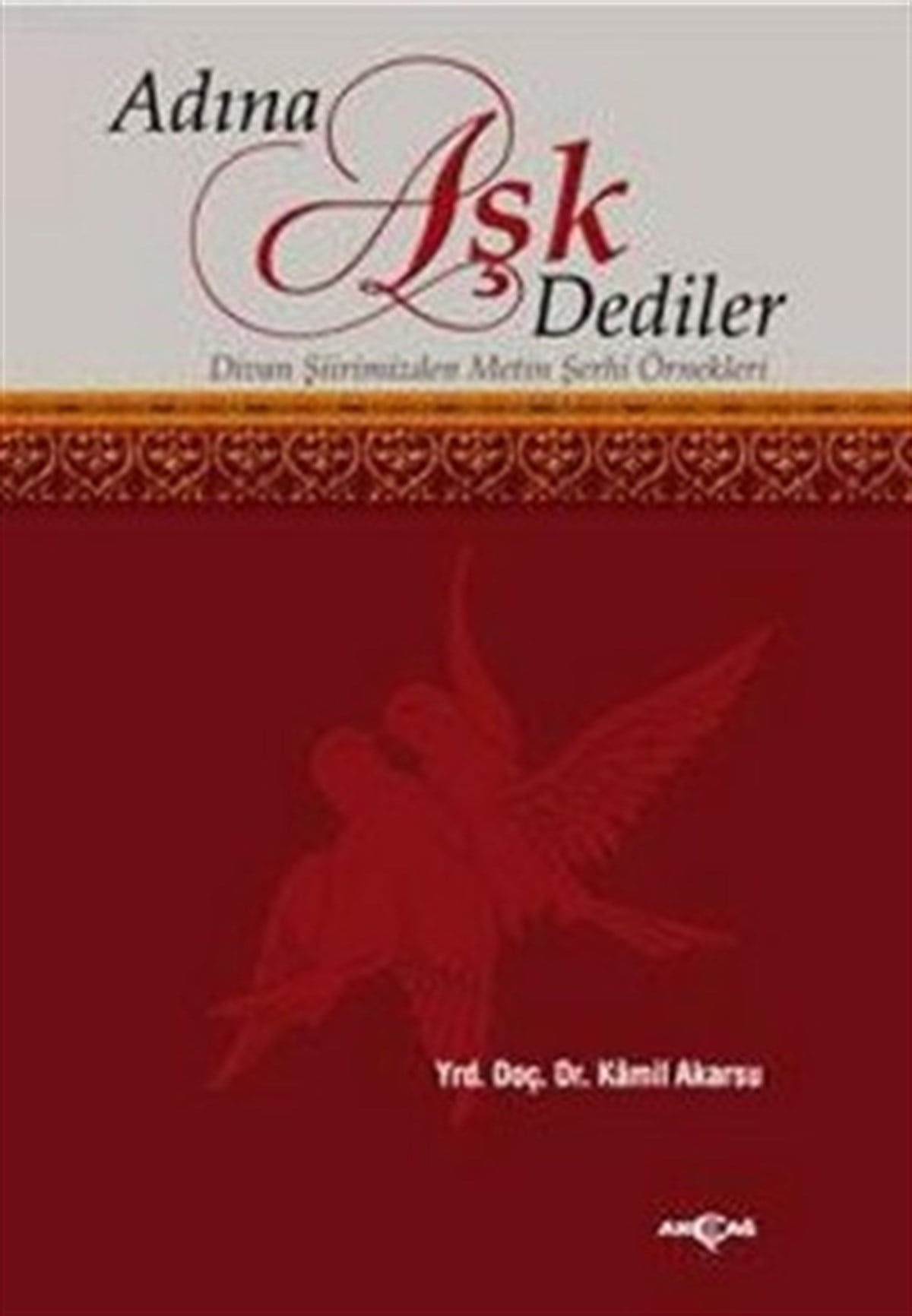 Adına Aşk Dediler