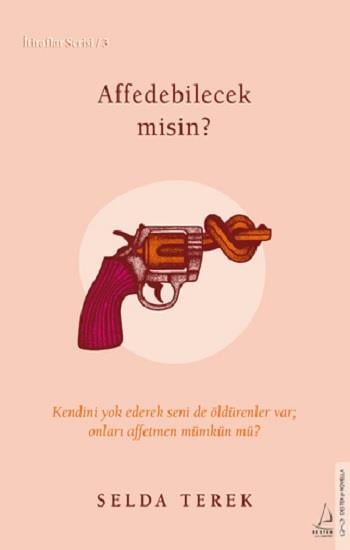 Affedebilecek misin?