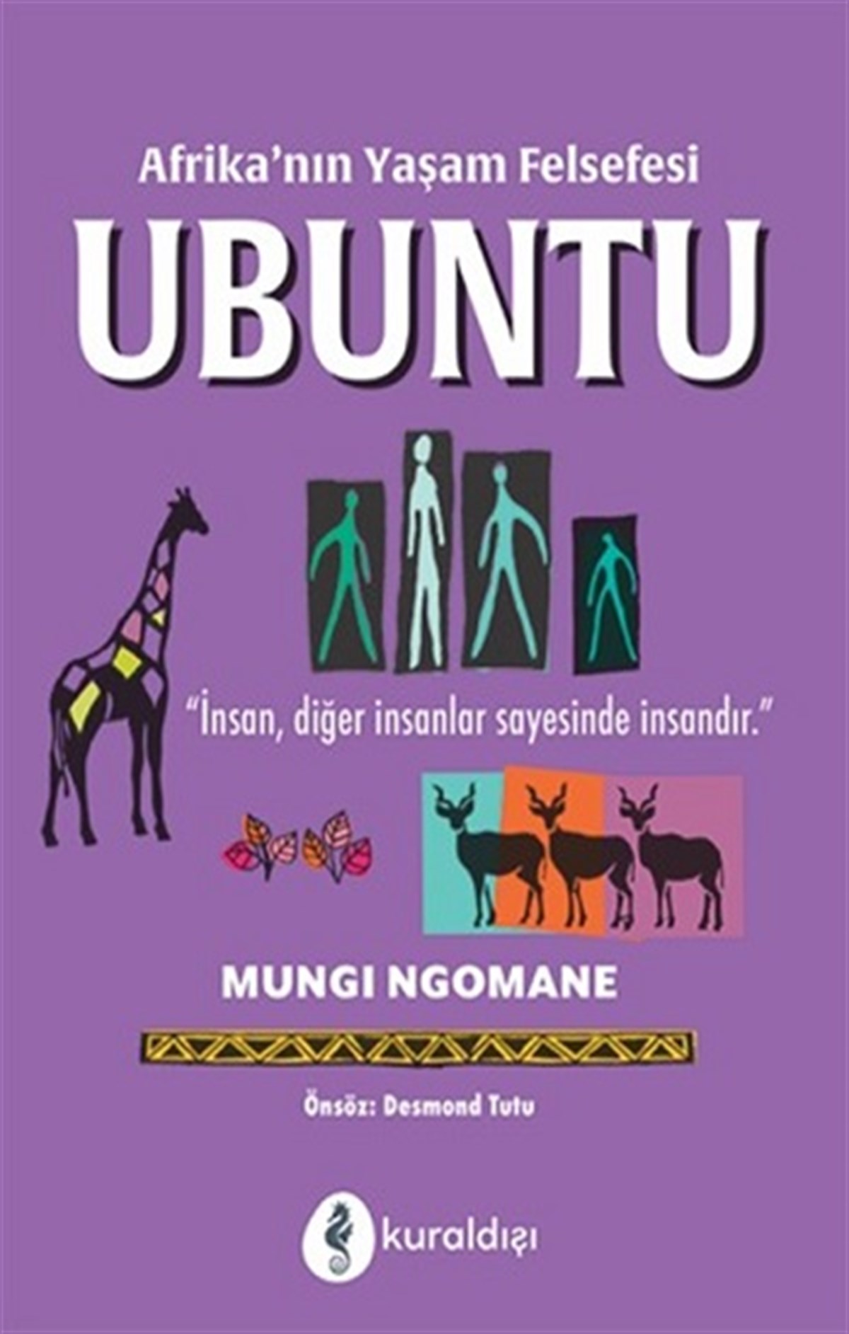 Afrika’nın Yaşam Felsefesi Ubuntu