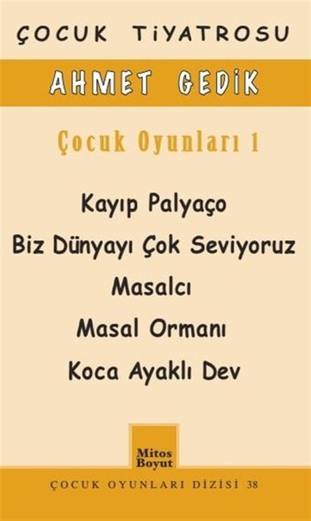 Ahmet Gedik Çocuk Oyunları-1