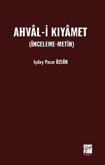 Ahval-İ Kıyamet  (İnceleme-Metin)