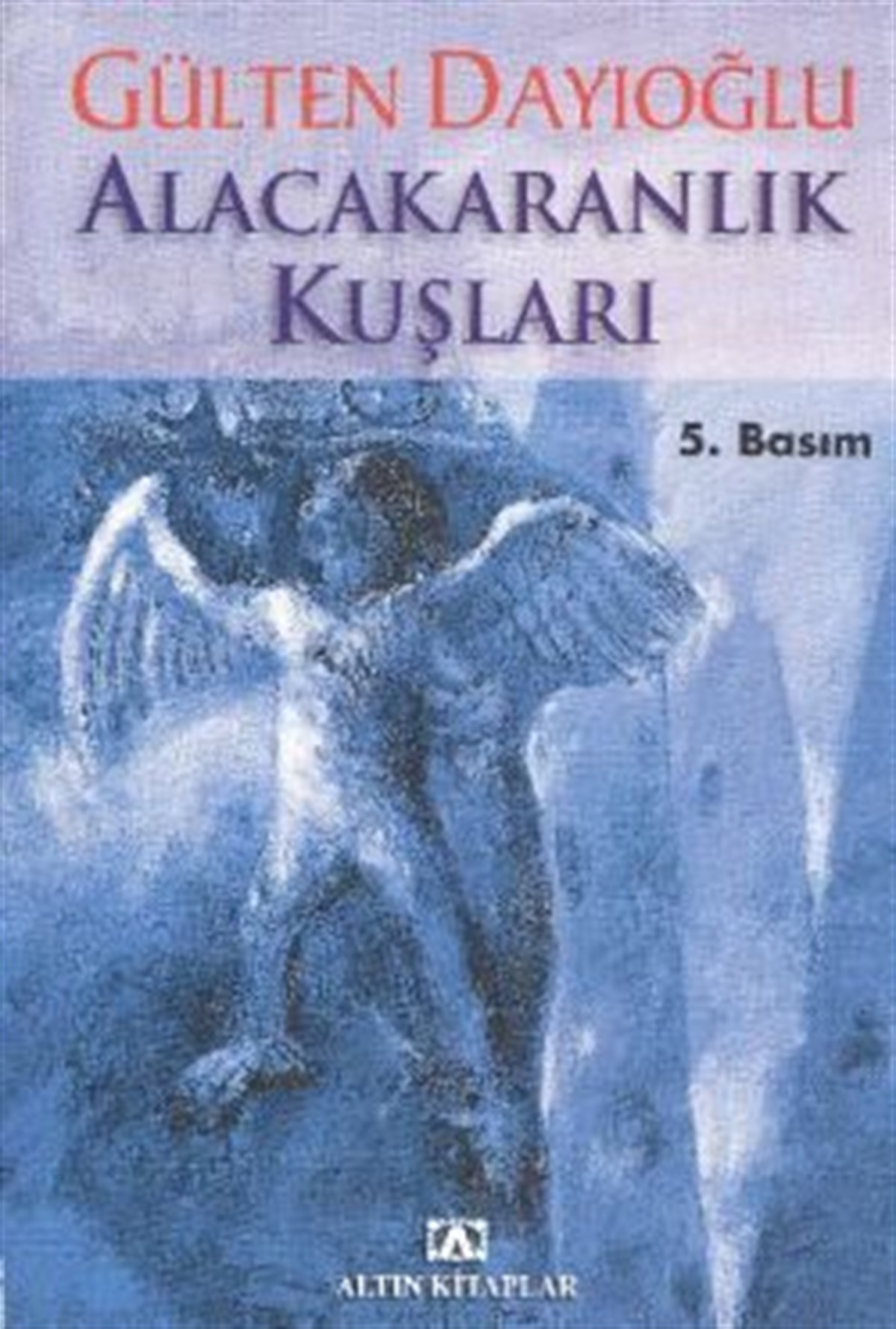 Alacakaranlık Kuşları