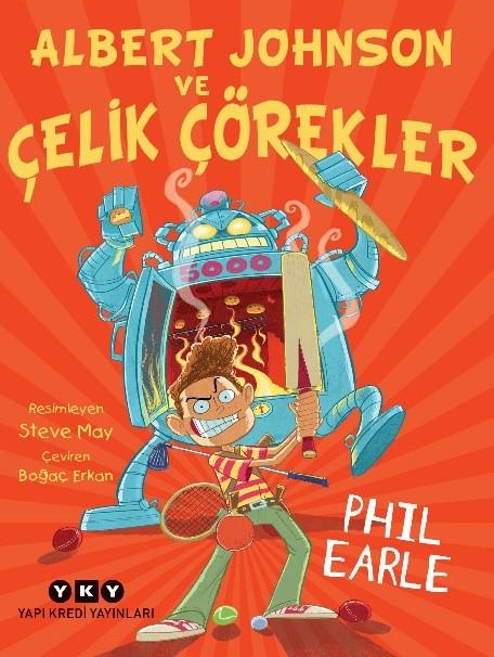 Albert Johnson ve Çelik Çörekler