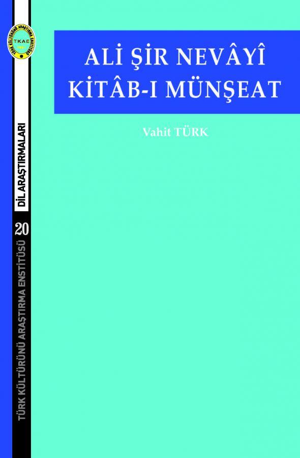 Ali Şir Nevayi Kitab-ı Münşeat