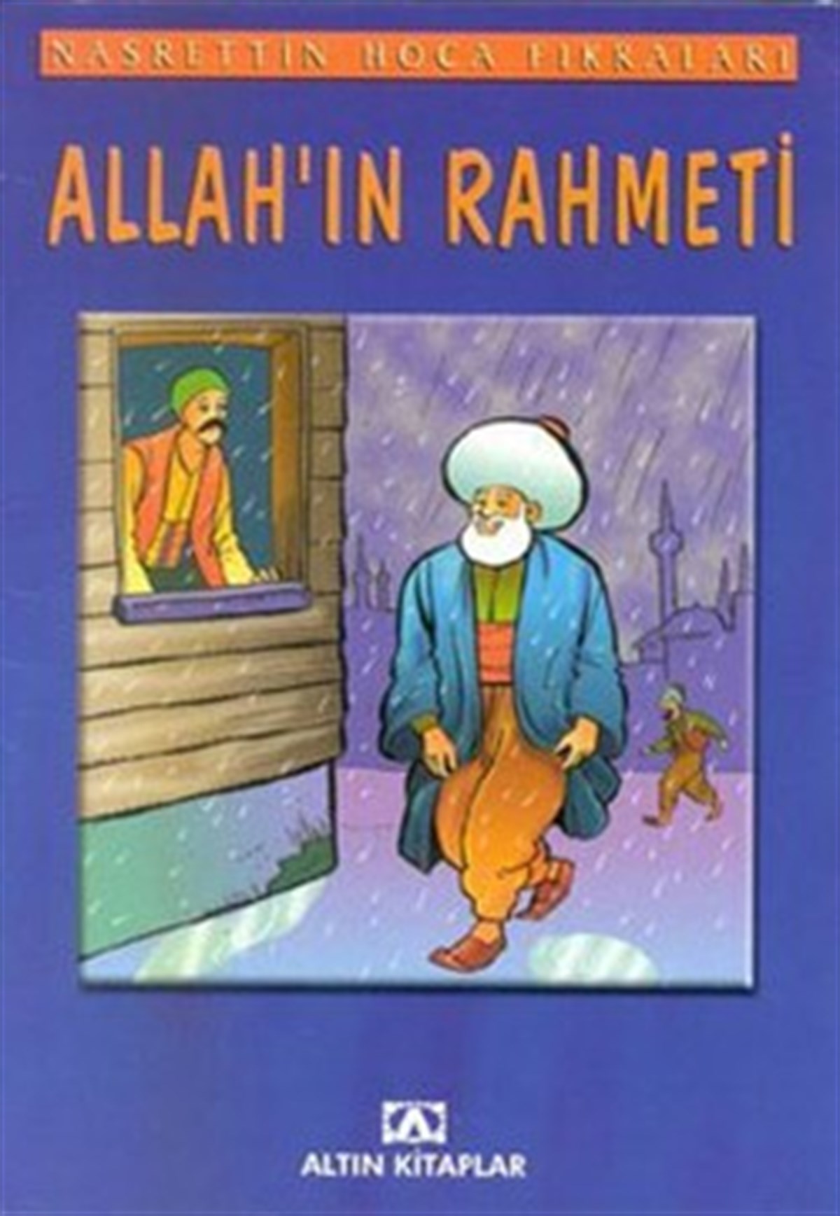 Allah’ın Rahmeti Nasrettin Hoca Fıkraları