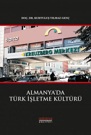 Almanya’da Türk İşletme Kültürü
