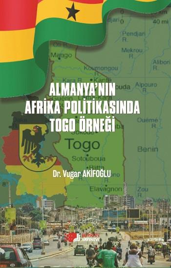 Almanya’nin Afrika Politikasinda Togo Örneği