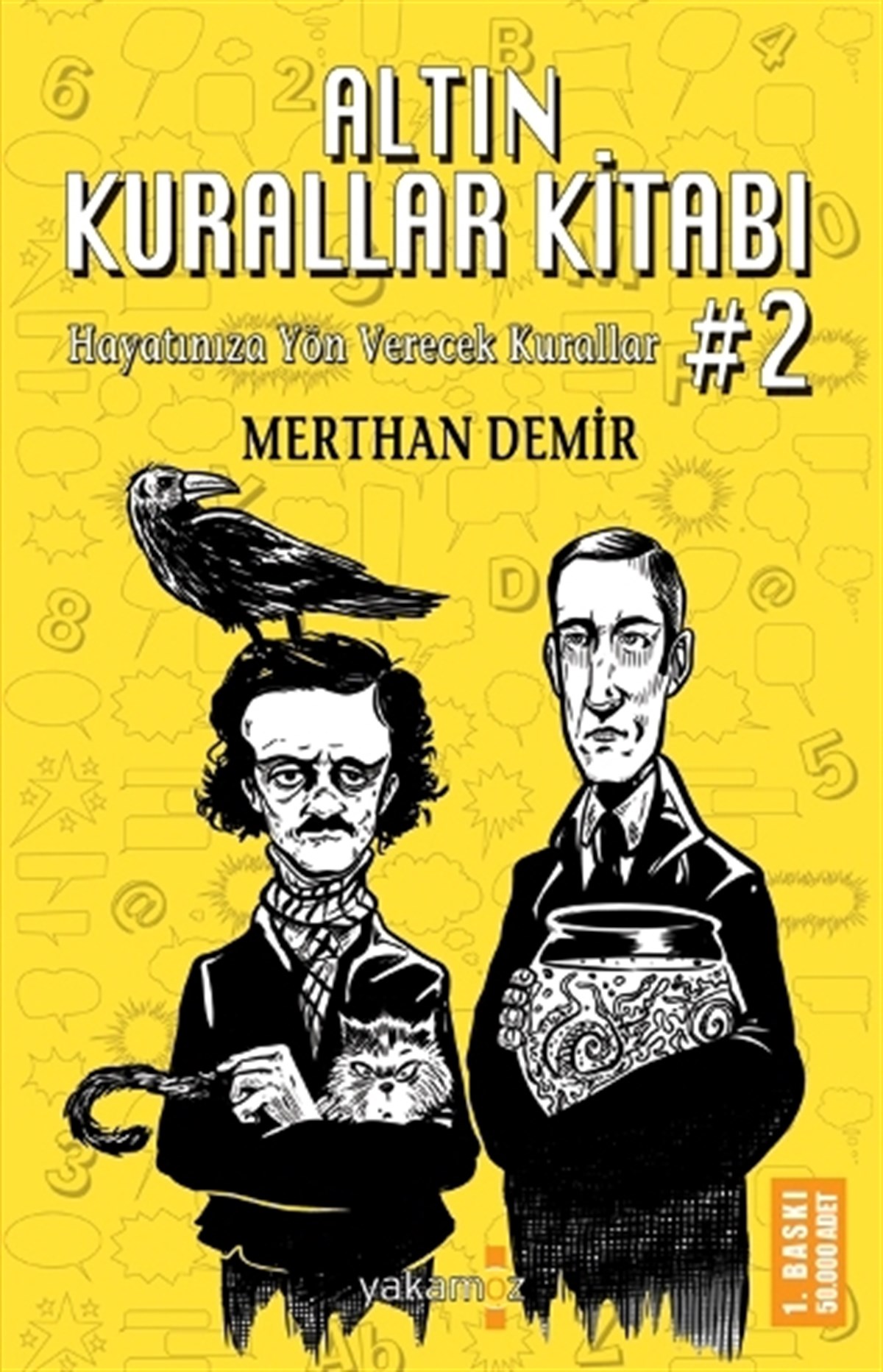 Altın Kurallar Kitabı 2 (Hayatınıza Yön Verecek Kurallar)