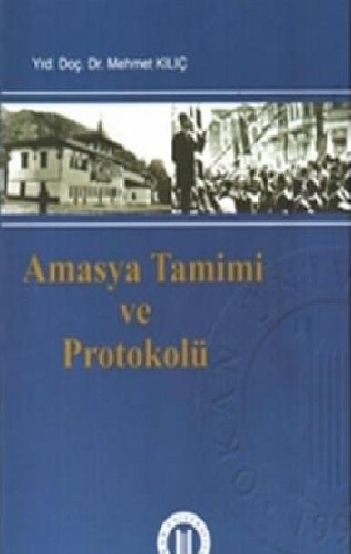 Amasya Tamimi ve Protokolü