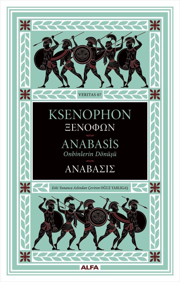 Anabasis - Onbinlerin Dönüşü (Ciltli)