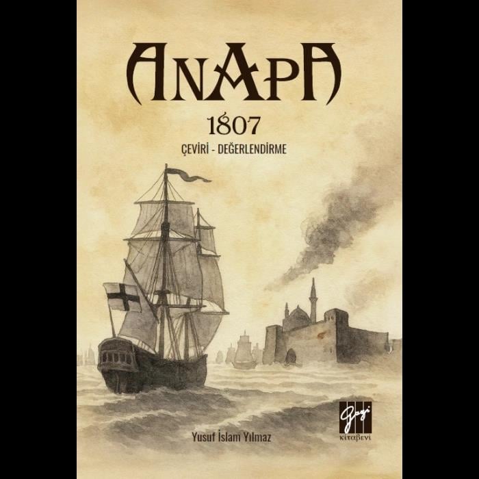 Anapa 1807 ;Çeviri - Değerlendirme