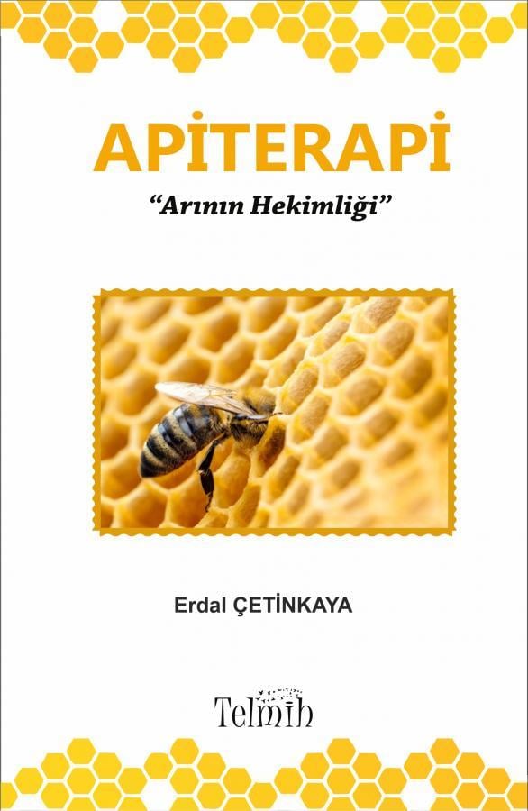 Apiterapi Arının Hekimliği