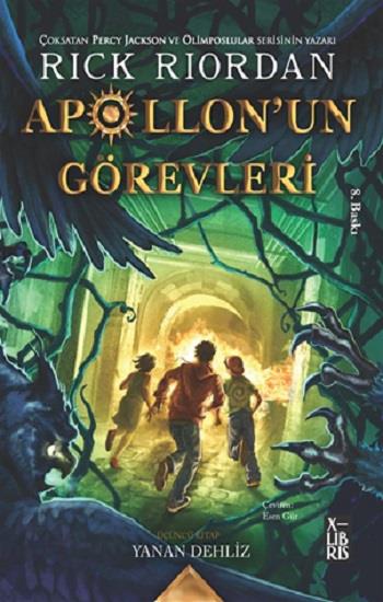 Apollon'un Görevleri 3 - Yanan Dehliz