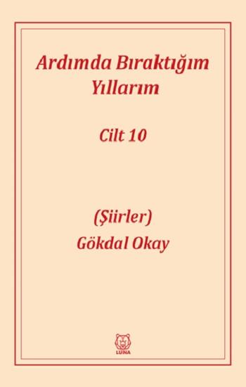 Ardımda Bıraktığım Yıllarım Cilt -10