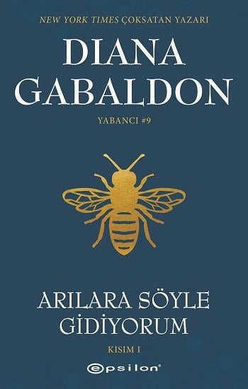Arılara Söyle Gidiyorum Yabancı #9