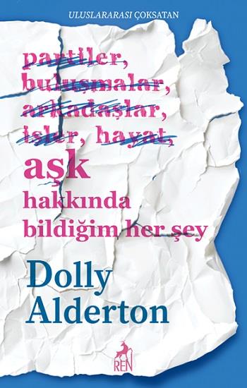 Aşk Hakkında Bildiğim Her Şey