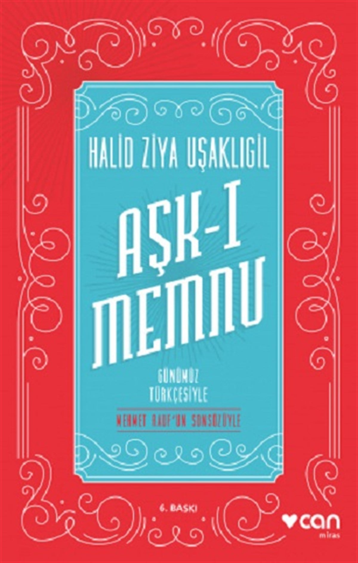 Aşk-ı Memnu (Günümüz Türkçesiyle)