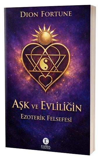 Aşk ve Evliliğin Ezoterik Felsefesi