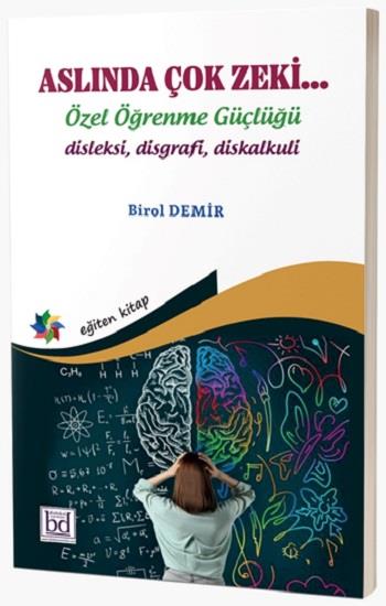 Aslında Çok Zeki… Özel Öğrenme Güçlüğü 