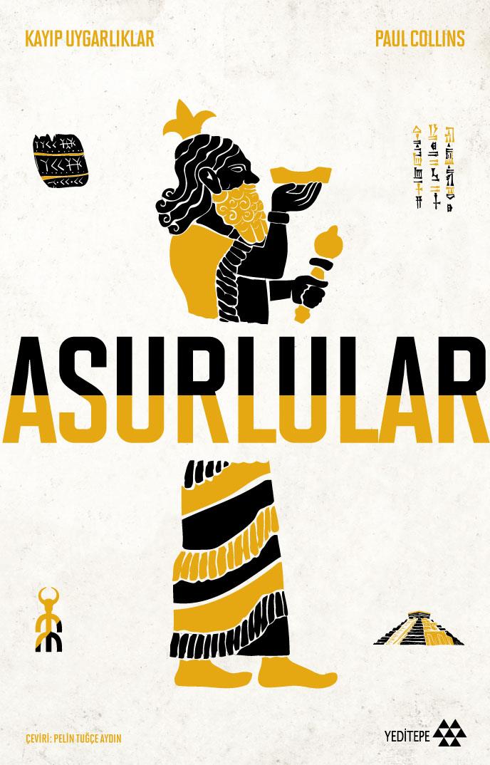 Asurlular; Kayıp Uygarlıklar