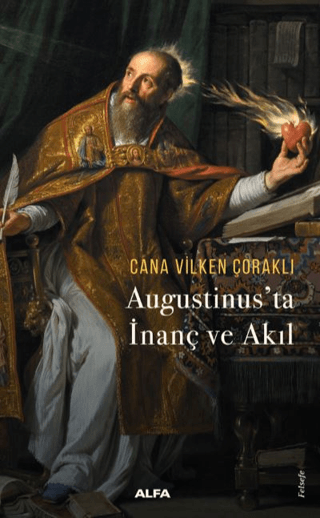 Augustinus’ta  İnanç ve Akıl