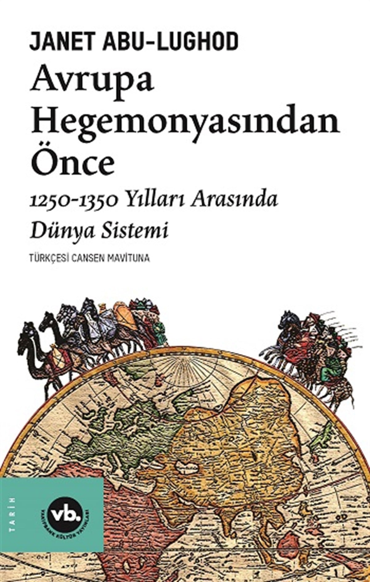 Avrupa Hegemonyasından Önce