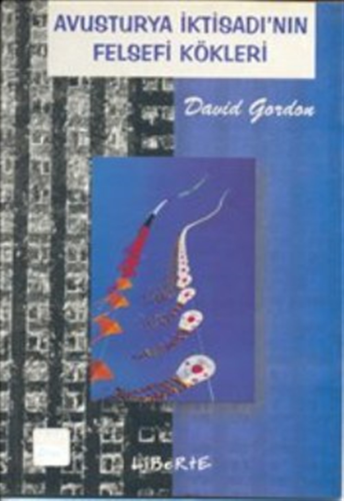 Avusturya İktisadı’nın Felsefi Kökleri