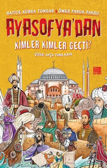 Ayasofya’dan Kimler Kimler Geçti ?
