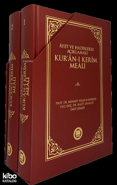 Ayet Ve Hadislerle Açıklamalı Kur'an-ı Kerim Meali (Ciltli)