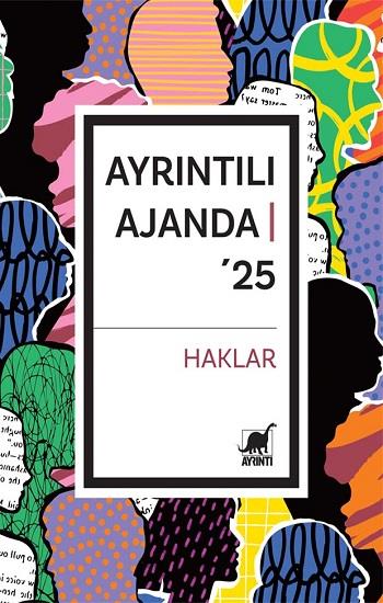 Ayrıntılı Ajanda’25