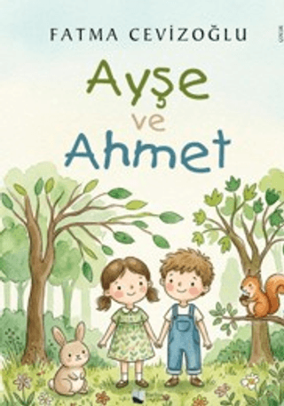 Ayşe ve Ahmet