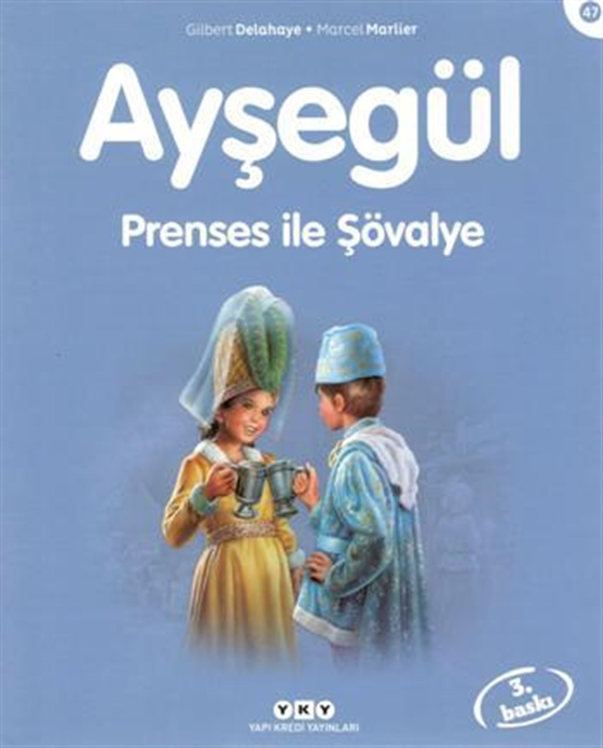 Ayşegül - Prenses ile Şövalye