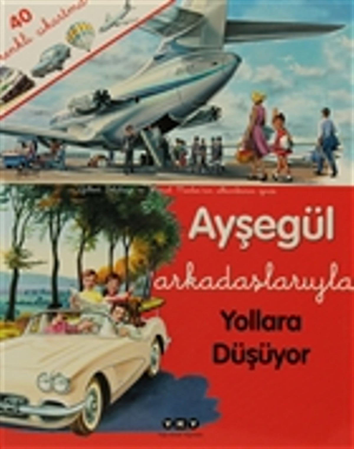 Ayşegül Arkadaşlarıyla Yollara Düşüyor