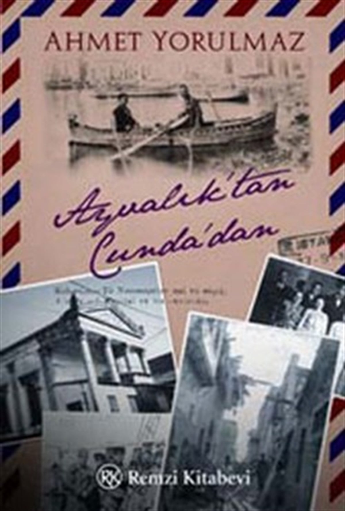 Ayvalık’tan Cunda’dan