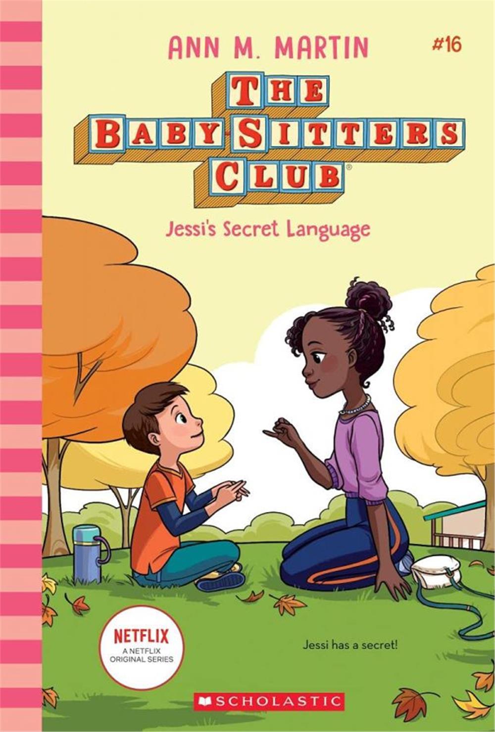 Baby-Sitters Club: Jessi's Secret Language #16