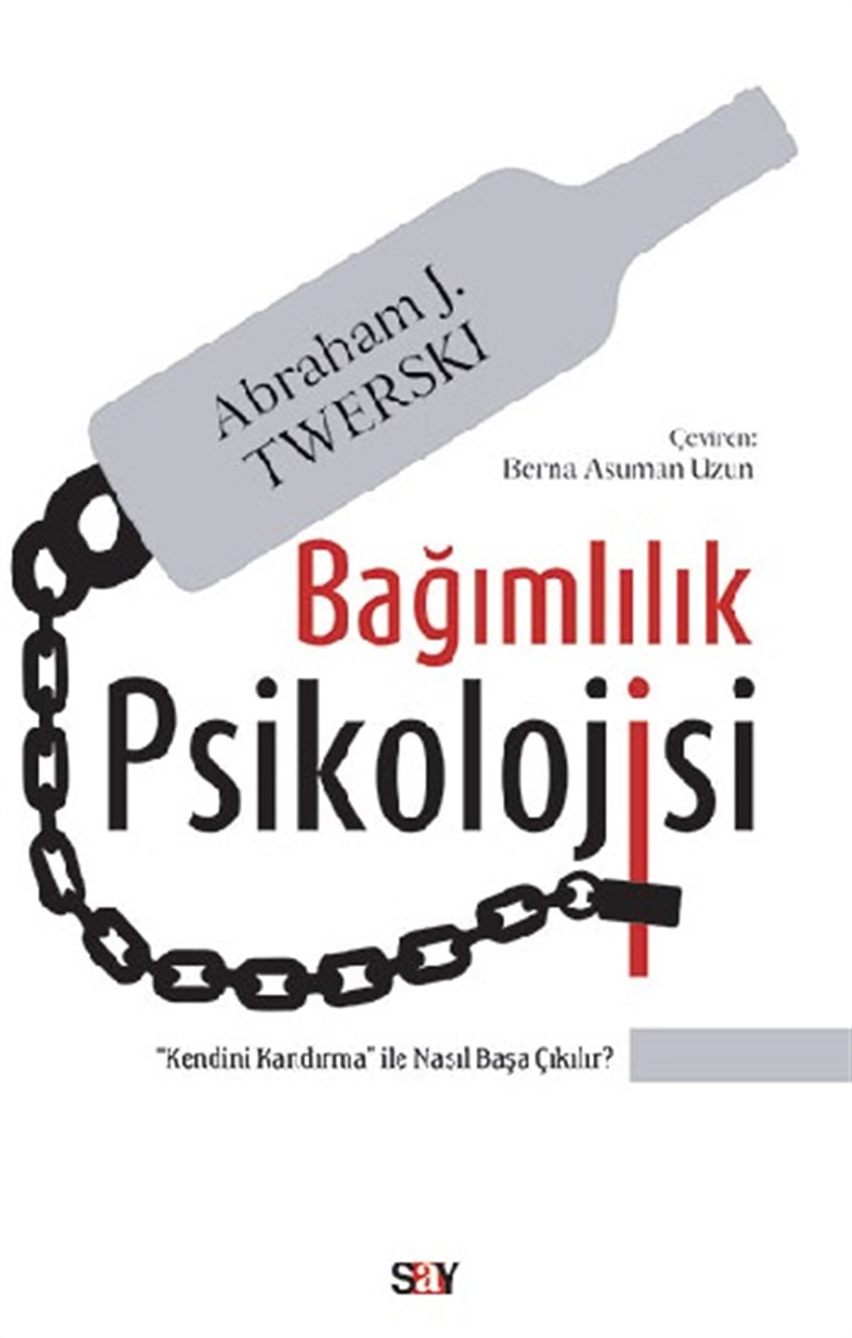 Bağımlılık Psikolojisi