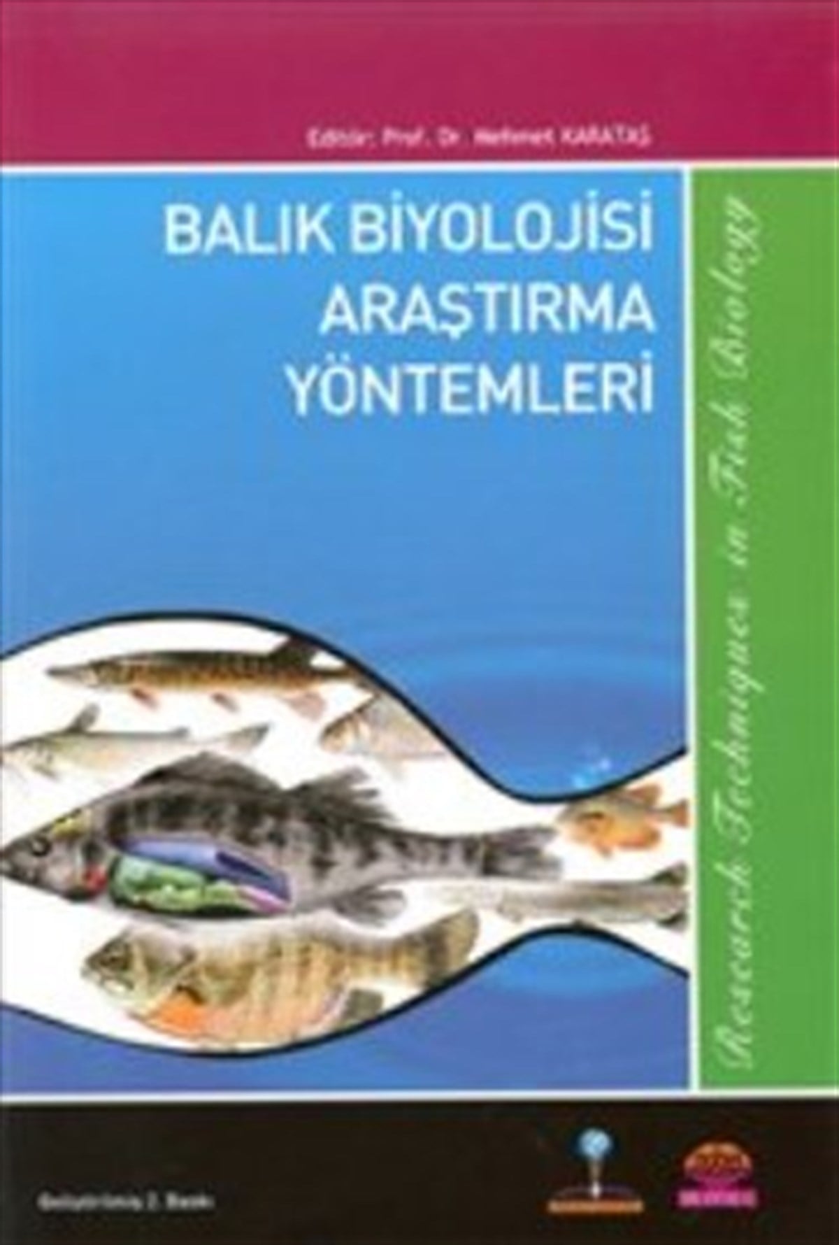 Balık Biyolojisi Araştırma Yöntemleri